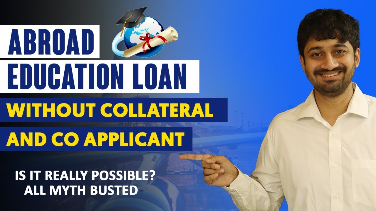 Best for Education Loan Without Collateral