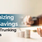 Maximising Cost Savings with SIP Trunking Solutions
