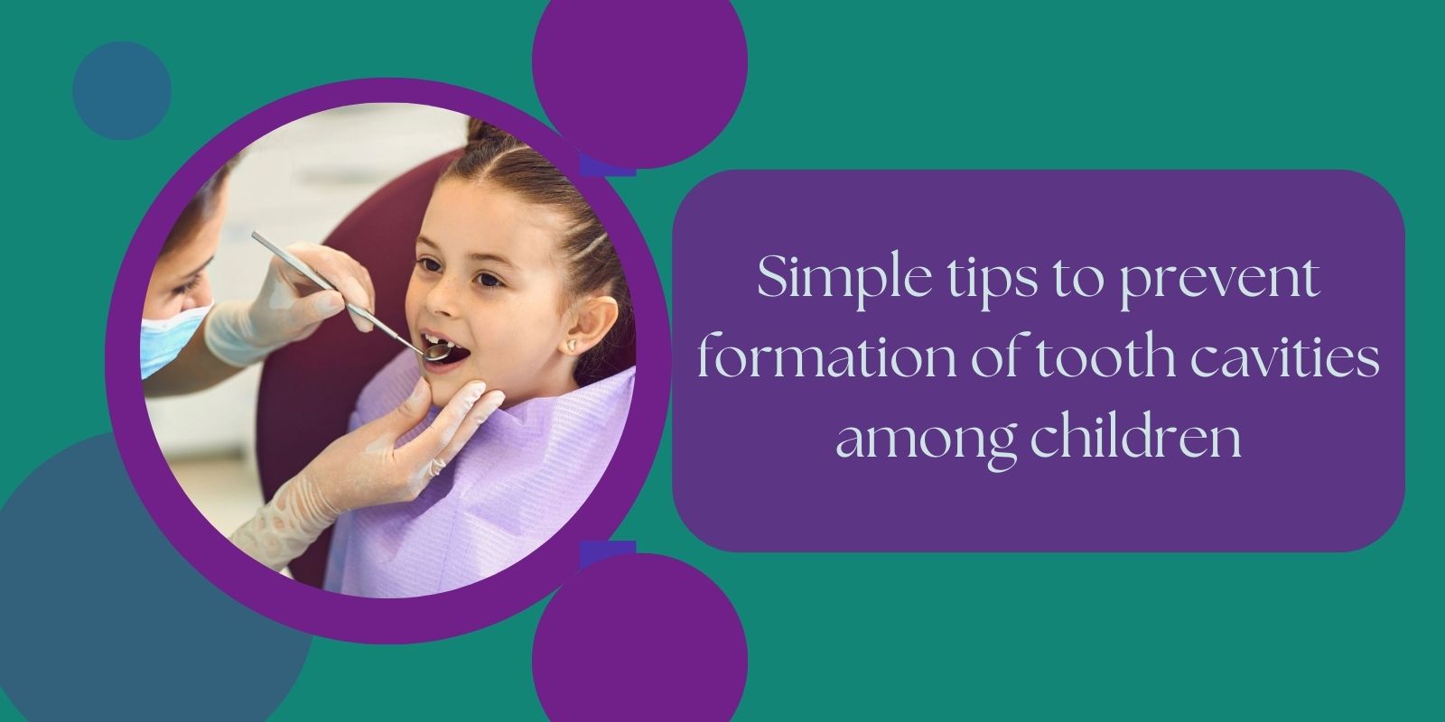 Simple tips to prevent formation of tooth cavities among children