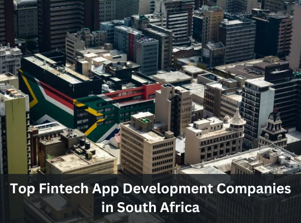 Fintech-App-Development-Companies-in-South-Africa