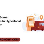 What Are Some Challenges In Hyperlocal Deliveries
