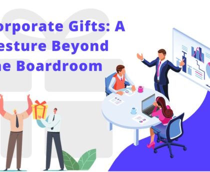 Corporate Gifts_ A Gesture Beyond the Boardroom