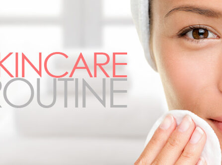Skin care Routine