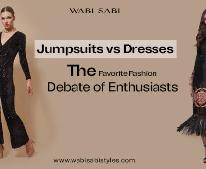 Jumpsuits vs. Dresses The Favorite Fashion Debate of Enthusiasts