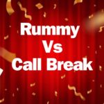 Rummy vs. Call Break